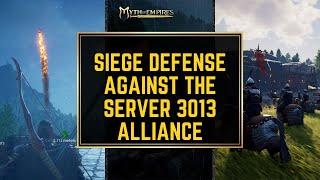 RIZE & DIRTY SKULLS War Against Server 3013 Part 2 | Siege Defense PVP | Myth of Empires V1.0 #moe