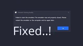 How To Fix 'Failed To Start The Emulator. The Emulator Was Not Properly Closed' || PubG Mobile Fix