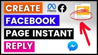 How To Create Facebook Page Auto Replies? [in 2024] (Facebook Messenger Instant Reply)