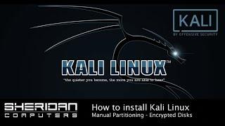 How to install Kali Linux 2020.2 with manual disk partitioning and encryption