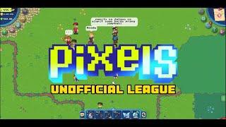 The first ever Pixels Unofficial League!