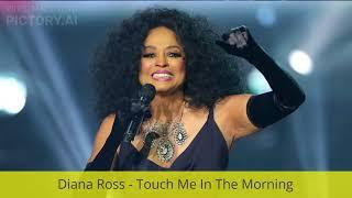 Diana Ross - Touch Me In The Morning (Extended version)