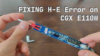 Fixing H-E error on my CXG E110WT Soldering Station