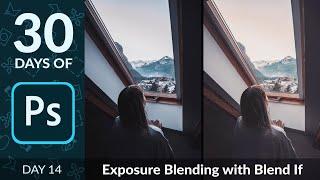 How to Use Blend If in Photoshop | Day 14