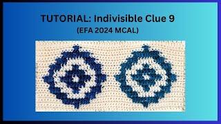 TUTORIAL: Indivisible Clue 9 (EFA 2024 MCAL)