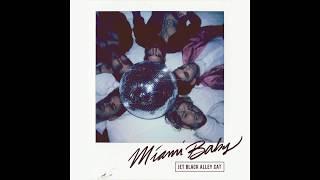 Miami Baby - official audio