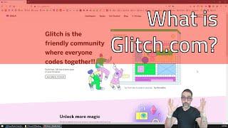 4.1 What is Glitch.com? - Fun with WebSockets!