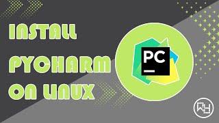 How to install PyCharm on Linux Mint, Ubuntu, Other Linux Distributions