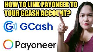 How to link PAYONEER to GCASH?