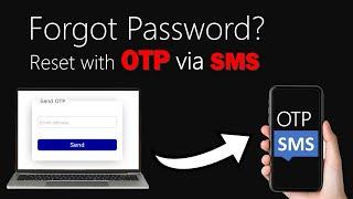 How to develop One Time Password (OTP) System to reset password via SMS