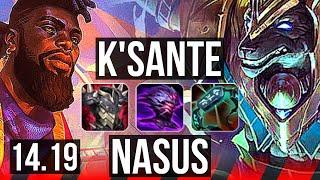 K'SANTE vs NASUS (TOP) | 4k comeback | EUW Master | 14.19