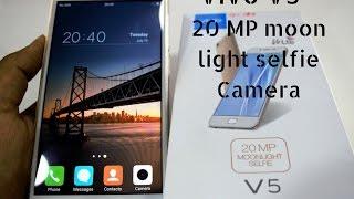 Vivo V5  with 20 MP moon light selfie Camera | full Review and Hands on review