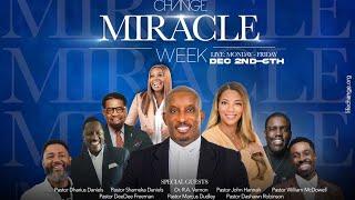 Change Church Miracle Week | Pastor William McDowell