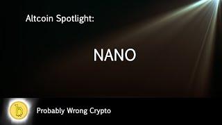 Nano - Altcoin Spotlight