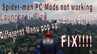 How To Fix Spider-Man PC Mods (Launcher_Play) Blank Screen, Game Won't Start Up