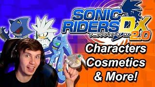 Sonic Riders DX 2.0 Showcase! | Xyno76
