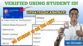 HOW TO VERIFY GCASH ACCOUNT USING STUDENT ID | Updated Gcash Version)