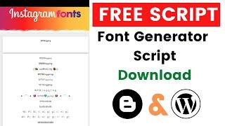Fancy Font Generator Script for Instagram & Twitter for Blogger and WordPress Free