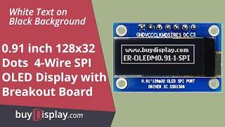 Serial SPI White 0.91" inch Arduino,Raspberry Pi OLED Display 128x32