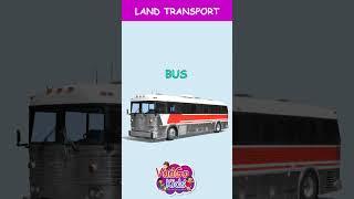 Land Transport | Vaaga kids @vaagakids6617