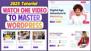 How to Make a FREE WordPress Website 2025 - WordPress Designing MasterClass - Elementor Tutorial