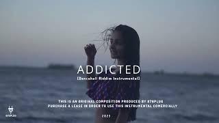 "Addicted" Dancehall Afro Riddim Instrumental 2023