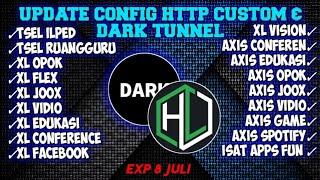 UPDATE CONFIG HTTP CUSTOM & DARKTUNNEL UNLOCK SSH EXP 8 JULI||xl vidio, game, edukasi, ilmupedia