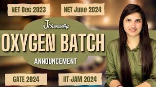 J Chemistry new batch | J Chemistry online courses | J Chemistry Oxygen Batch Announcement