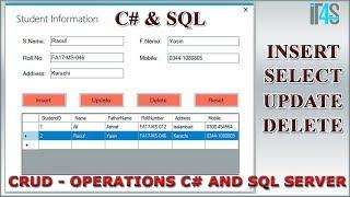 CRUD operations using C# and SQL Server database | Insert | Delete | Update | Select | Tutorial