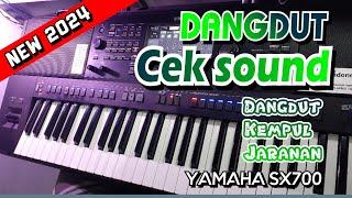 cek sound dangdut koplo jaranan 2024 yamaha sx700