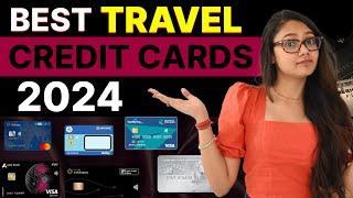 Best Travel Credit Cards 2024