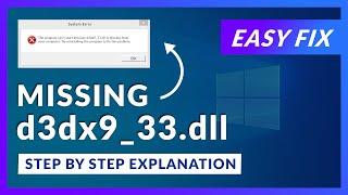 d3dx9_33.dll Missing Error | How to Fix | 2 Fixes | 2021