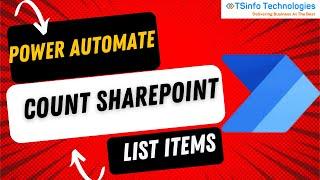 How to Count SharePoint List Items using Power Automate | Get SharePoint Item Count Power Automate