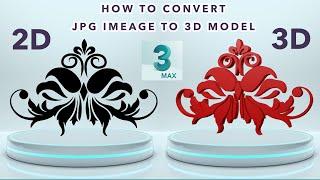 How to Convert JPG Image to 3d Model in 3ds Max