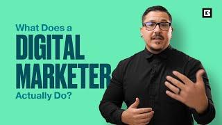 What Does a Digital Marketer Do?