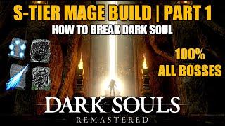 Dark Souls Remastered S-Tier Mage | Sorcerer Glitchless Build Guide Part 1 "All Bosses Run"
