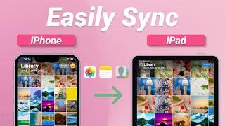 How To Sync iPhone And iPad 2025