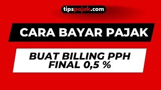 MEMBUAT BILLING DAN BAYAR PPH FINAL ONLINE