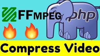 How to Compress Video Bitrate and Resolution in PHP Using FFMPEG Library Full Project For Beginners