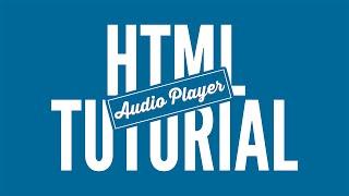 Audio-Player für alle Browser - HTML Tutorial • [German] [HD]