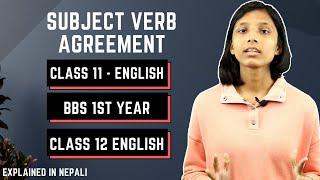 Subject Verb Agreement in Nepali || Class 11 and 12 || BBS 1st year || English Grammar – Gurubaa