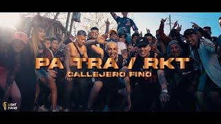 CALLEJERO FINO - PA TRA RKT ft Pusho Dj