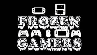 Frozen Gamers Update!!!