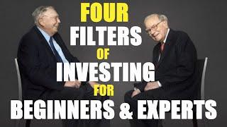 Four Filters of Investing in Stocks for Beginners and Experts | Warren Buffett and Charlie Munger