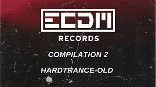 ECDM-RECORDS COMPILATION VOL 2 HARDTRANCE-OLD