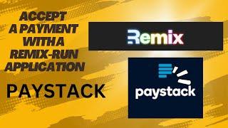 Accept a payment with a Remix-run  application - Paystack Integration