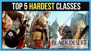 Top 5 Hardest Classes in Black Desert Online