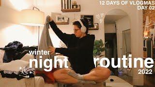 my night routine when it gets dark at 4:30pm | 12 DAYS OF VLOGMAS 02