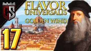 [17] ITALIA!! | Florence to Italy  | Flavor Universalis | EU4 1.32