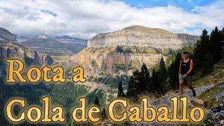 Rota Cola de Caballo, Parque Nacional de Ordesa e Monte Perdido